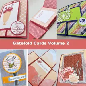 Gatefold Cards Online Class Volume 2